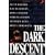 The Dark Descent
