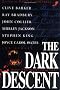 The Dark Descent The Dark Descent