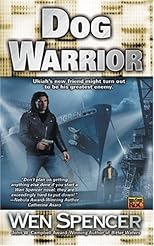 Dog Warrior (Ukiah Oregon Novels)