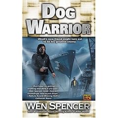 Dog Warrior (Ukiah Oregon Novels)