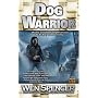 Dog Warrior (Ukiah Oregon Novels)
