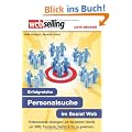 Webselling: Erfolgreiche Personalsuche im Social Web