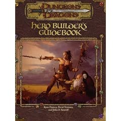 Hero Builder's Guidebook (Dungeons & Dragons d20 3.0 Fantasy Roleplaying)