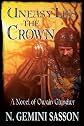 Uneasy Lies the Crown