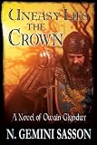 Uneasy Lies the Crown