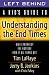 A Kid's Guide to Understanding the End Times (Left Behind: A Kid's Guide)