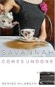 Savannah Comes Undone (Savanah Series)