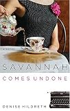 Savannah Comes Undone (Savannah)