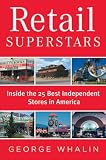 Retail Superstars: Inside the 25 Best Independent Stores in America