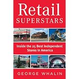 Retail Superstars: Inside the 25 Best Independent Stores in America