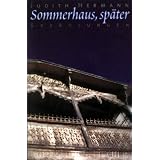 Sommerhaus, sp�tervon "Judith Hermann"