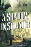 A Shadow In Summer