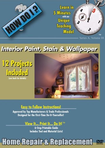 How Do I: Paint Stain & Wallpaper Home Improvement 