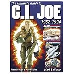 Ultimate Guide to G.I. Joe 1982-1994 book cover