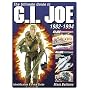 Ultimate Guide to G.I. Joe 1982-1994