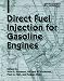 Books : Direct Fuel Injection for Gasoline Engines (Progress in Technology) (Progress in Technology)