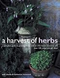 A Harvest of Herbs by Katherine Richmond,A. M. Clevely