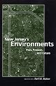 New Jersey's Environments: Past, Present, And Future