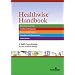 Healthwise Handbook: A Self-Care Guide for You