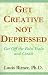 Book Get Creative Not Depressed