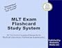 MLT Exam Flashcard Study System: MLT Test Practice Questions & Review for the Medical Laboratory Technician Examination