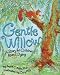 Gentle Willow: A Story for Children about Dying: A Story for Children About Dying