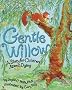 Gentle Willow: A Story for Children about Dying