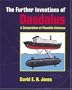 The Further Inventions of Daedalus: A Compendium of Plausible Schemes