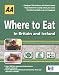 AA Where to Eat in Britain & Ireland