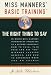 Miss Manners' Basic Training: The Right Thing to Say