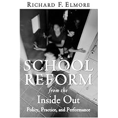 School Reform From The Inside Out: Policy, Practice, And Performance