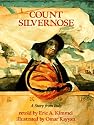Count Silvernose: A Story from Italy