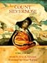 Count Silvernose: A Story from Italy