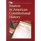 Click here to buy Sources In American Constitutional History by Michael Benedict.