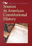 Sources in American Constitutional History