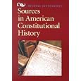 Sources In American Constitutional History by Michael Benedict