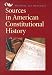 Sources in American Constitutional History
