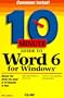 Ten Minute Guide to Word for Windows 6