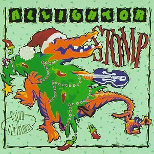 Alligator Stomp, Vol. 4: Cajun Christmas