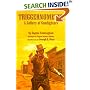 Triggernometry: A Gallery of Gunfighters : With Technical Notes on Leather Slapping As a Fine Art, Gathered from Many a Loose Holstered Expert over the Years