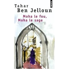 Moha Le Fou Moha Le Sage