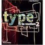Type in Motion 2: No. 2