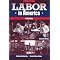 Improve Your Labor Relations. A Human Resources Guide.