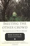 Meeting the Other Crowd