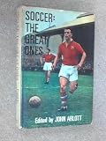 Soccer : the great ones: studies of eight great football players