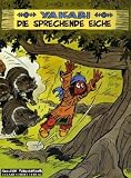 Yakari 28. Die sprechende Eiche: Bd 28