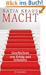 Macht: Geschichten von Erfolg und Sch...