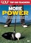 Golf Magazine Top 100 Teachers: More Power