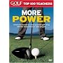 Golf Magazine Top 100 Teachers: More Power