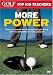 Golf Magazine Top 100 Teachers: More Power